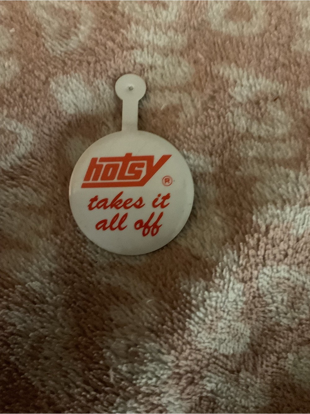 Vintage Hotsy Takes It All Off Folding Button